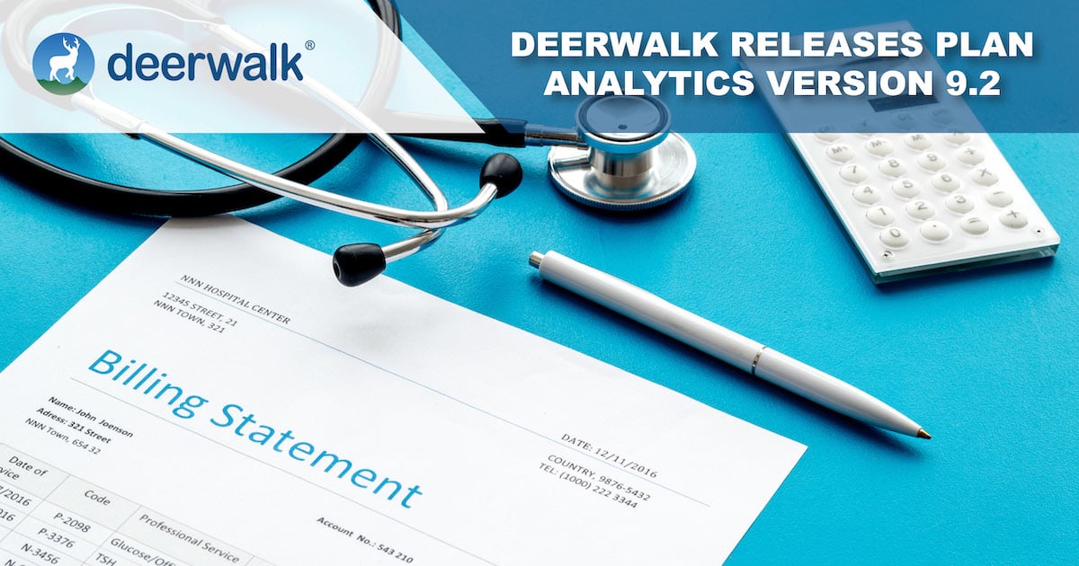 Deerwalk Plan Analytics Version 9.2 Introduces Deerwalk Episodes and a Medical IBNR Estimate Report
